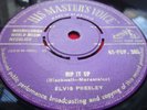 ELVIS PRESLEY RIP IT UP / BABY LET'S PLAY HOUSE 1957 HMV 45 REMOVABLE CENTRE VG+