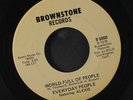 EVERYDAY PEOPLE: World Full Of People / I'd Like To Stay 45 Hear  (plays well a