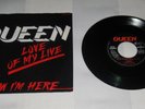 QUEEN : Love Of My Live / Now I'm Here, Rare 1st Press Vinyl 7