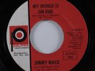 Northern Soul 45 JIMMY MACK My World Is On Fire PALMER VG+ promo HEAR