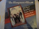 NEW SEALED THE BLUEGRASS ALBUM BAND VOLUME TWO VINYL LP 1982 ROUNDER RECORDS