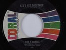 Northern Soul Popcorn 45 EXOTICS Let's Get Together CORAL HEAR