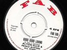 ? LISTEN  in-demand ALTON ELLIS - FAB 165 GOOD GOOD LOVING/ SINCE I FELL FOR YOU