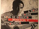 A NOVA BOSSA NOVA DE ROBERTO MENESCAL E SEU CONJUNTO 1964 ELENCO  LP BRAZIL JAZZ