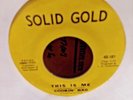 Rare COOKIN BAG, This Is Me The Song I Sing* OG 45 SOLID GOLD 7” Record