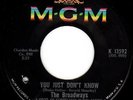 NORTHERN SOUL 45 - THE BROADWAYS - YOU JUST DON'T KNOW (MGM ORIGINAL)  - HEAR