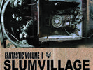 Slum Village - Fantastic 2 (Vinyl Used Very Good)