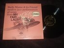 Rare SHELLY MANNE & HIS FRIENDS My Fair Lady Lp Contemporary S-7002 JAZZ orig DG