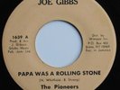 RARE REGGAE FUNK SOUL - PAPA WAS A ROLLING STONE - THE PIONEERS - JOE GIBBS 7