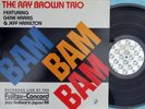 Ray Brown Trio ORIG US LP Bam bam bam NM ’89 Concord CJ375 Jazz Bop
