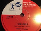 78rpm R&R/Doo Wop; Bobby Rydell; I Dig Girls & We Got Love  ;Top Rank-Jar 136