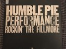 HUMBLE PIE. PERFORMANCE. ROCKIN’ THE FILLMORE. 1971. G/FOLD 2 LP. A & N. EX CON