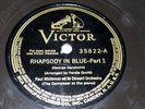 george gershwin-78 rpm single 12 inch-victor V.E. #35822 rhapsody in blue