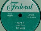 ROYALS That's It / Someone Like You 78rpm Federal 1953 doo-wop