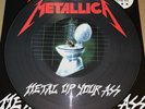 METALLICA, METAL UP YOUR ASS, 180 GRAM PICTURE DISC VINYL, LP, LIMITED EDITION