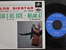 LOS SIXSTAR, LOS 5 DEL ESTE, BELAK 67 EP MADE IN PORTUGAL 45 PS 7 *SI SI SI*