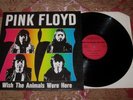 PINK FLOYD Wish The Animals Were Here 77 LIMITED EDITION VINYL LP LIVE RECORDING
