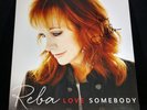 Reba McEntire  Love Somebody 