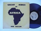 ROD TAYLOR Great Kings Of Africa FREEDOM SOUND Hard Roots Reggae 12