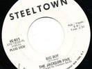 Hear THE JACKSON FIVE Big Boy YOUVE CHANGED 45 Vinyl STEELTOWN White Label Promo