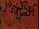 MURDER BY DEATH-WHO WILL SURVIVE & WHAT WILL BE LEFT OF THEM? VINYL LP NEW
