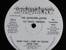 HAMILTON AFFAIR How Can I Keep In Touch With You MONUMENT 12