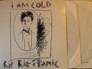 RIP RIG & PANIC - I AM COLD  - DOUBLE 12