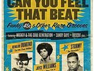 Various Artists-Can You Feel That Beat: Funk 45S And Other Rare Groo VINYL NUOVO