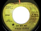 RINGO STARR - Beatles  / OH MY MY - APPLE RECORD P-1872 - 1974 PROMO