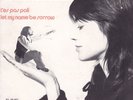 Françoise Hardy & Patrick Dewaere - T'es Pas Poli  /  Let my Name be Sorrow