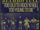 JETHRO TULL: Too Old To Rock 'n' Roll / Rainbow Blues 45 (France, PC, corner di