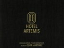 MARTINEZ, Cliff - Hotel Artemis (Soundtrack) - Vinyl (2xLP)