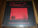 CHAOS Z - 45 Jahre Ohne Bewährung  2LP