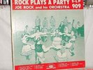 JOE ROCK AND HIS ORCHESTRA ROCK PLAYS A PARTY 33 LP 1958 STELLA RECORDS 909 GOOD