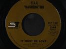 ELLA WASHINGTON: It Must Be Love / I Don't Care About Your Past 45 (lbl scuff)