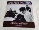 AND ALSO THE TREES  - malvern demos   - 7'  - CLEAR  VINYL -