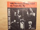 Rolling Stones - 19th nervous breakdown / As tears go by - Decca DL25222