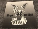 RIVAL -  WE GOT THE RIGHT  Rock-O-Rama - Bound For Glory,PURE IMPACT, SKREW, Oi