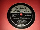 JOHNNY CASH : BALLAD OF A TEENAGE QUEEN / BIG RIVER.  UK.78 rpm (1958)