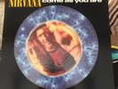 NIRVANA COME AS YOU ARE LIMITED EDITION 12 PICTURE DISC VINYL Geffen Rare Cobain