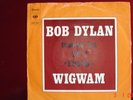 BOB DYLAN §§ WIGWAM §§ MADE IN DENMARK / HOLLAND §§ 1970 §§ VG+