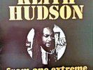 FROM ONE EXTREME TO ANOTHER   Keith Hudson - Vinyl LP