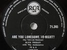 ELVIS PRESLEY - ARE YOU LONESOME TONIGHT - 78 RPM - SOUTH AFRICA - EXC CONDITION