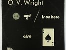 O.V. Wright - A Nickel & A Nail & The Ace Of Spades LP - Backbeat 1st Press VG+