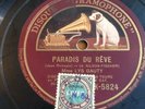 78 RPM LYS GAUTY - Paradis du reve - Tu sais - GRAMOPHONE 5824