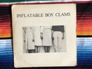 MINIMAL PUNK 45 INFLATABLE BOY CLAMS 1981 VG+ RARE EXPERIMENTAL ROCK