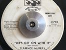 SOUL/FUNK 45 Clarence Murray Let's Get On With It/Same SSS LISTEN