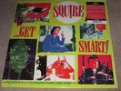 SQUIRE - GET SMART - MOD - NEW LP RECORD