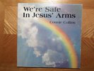 PRIVATE PRESS LP RECORD /CONNIE COLLINS/WE'RE SAFE IN JESUS' ARMS/VG+XIAN 1980