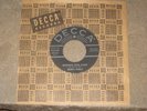 Buddy Holly DECCA 45?– Modern Don Juan / You Are My One Desire